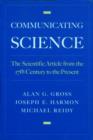 Communicating Science : The Scientific Article from the 17th Century to the Present - Book