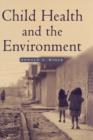 Child Health and the Environment - Book