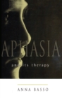 Aphasia and Its Therapy - Book