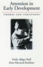 Attention in Early Development : Themes and Variations - Book