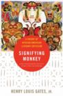 The Signifying Monkey : A Theory of African-American Literary Criticism - Book