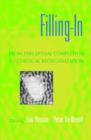Filling-In : From Perceptual Completion to Cortical Reorganization - Book