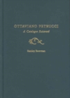 Ottaviano Petrucci : Catalogue Raisonne - Book