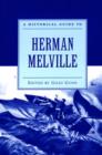 A Historical Guide to Herman Melville - Book