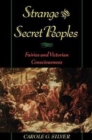 Strange and Secret Peoples : Fairies and Victorian Consciousness - Book