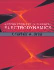 Modern Problems in Classical Electrodynamics - Book