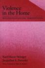 Violence in the Home : Multidisciplinary Perspectives - Book