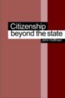 Beyond Citizenship : American Identity After Globalization - Book