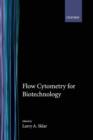 Flow Cytometry for Biotechnology - Book