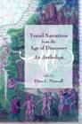 Travel Narratives from the Age of Discovery : An Anthology - Book