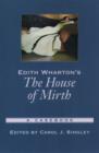 Edith Wharton's The House of Mirth : A Casebook - Book