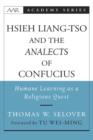 Hsieh Liang-Tso and the Analects of Confucius : Humane Learning as a Religious Quest - Book