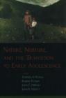 Nature, Nurture, and the Transition to Early Adolescence - Book