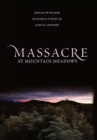 Massacre at Mountain Meadows : An American Tragedy - Book