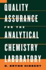 Quality Assurance in the Analytical Chemistry Laboratory - Book