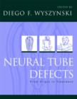 Neural Tube Defects : From origin to treatment - Book