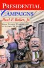 Presidential Campaigns : From George Washington to George W. Bush - Book