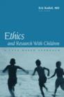 Ethics and Research with Children : A case-based approach - Book