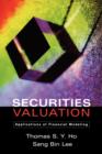 Securities Valuation : Applications of Financial Modeling - Book