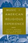 Music in American Religious Experience - Book