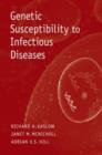 Genetic Susceptibility to Infectious Diseases - Book