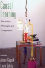 Causal Learning : Psychology, Philosophy, and Computation - Book