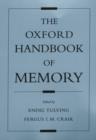 The Oxford Handbook of Memory - Book