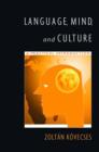 Language, Mind, and Culture : A Practical Introduction - Book
