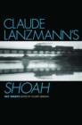 Claude Lanzmann's Shoah : Key Essays - Book