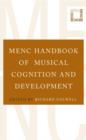 MENC Handbook of Musical Cognition and Development - Book