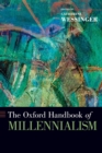 The Oxford Handbook of Millennialism - Book