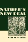 Nature's New Deal : The Civilian Conservation Corps and the Roots of the American Environmental Movement - Book