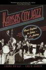 Kansas City Jazz : From Ragtime to Bebop--A History - Book