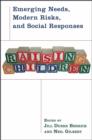 Raising Children : Emerging Needs, Modern Risks, and Social Responses - Book