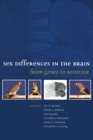Sex Differences in the Brain : From genes to behavior - Book