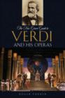 The New Grove Guide to Verdi and His Operas - Book