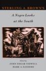 Sterling A. Brown's A Negro Looks at the South - Book