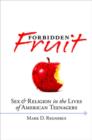 Forbidden Fruit : Sex and Religion in the Lives of American Teenagers - Book