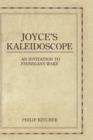 Joyce's Kaleidoscope : An Invitation to Finnegans Wake - Book