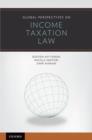 Global Perspectives on Income Taxation Law - Book