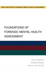 Foundations of Forensic Mental Health Assessment - Book