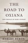 The Road to Oxiana - Book