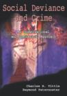 Social Deviance and Crime : An Organizational and Theoretical Approach - Book