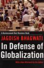 In Defense of Globalization : With a New Afterword - Book