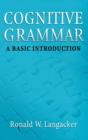 Cognitive Grammar : A Basic Introduction - Book