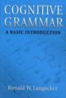 Cognitive Grammar : A Basic Introduction - Book