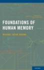 Foundations of Human Memory - Book
