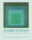 The Elements of Philosophy : Readings from Past and Present - Book