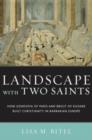 Landscape with Two Saints : How Genovefa of Paris and Brigit of Kildare Built Christianity in Barbarian Europe - Book