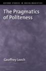 The Pragmatics of Politeness - Book
